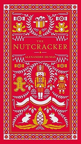 The Nutcracker / Alexandre Dumas