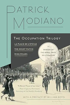 The Occupation Trilogy / Patrick Modiano