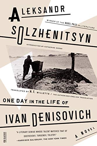 One Day in the Life of Ivan Denisovich (FSG Classics) / Aleksandr Solzhenitsyn