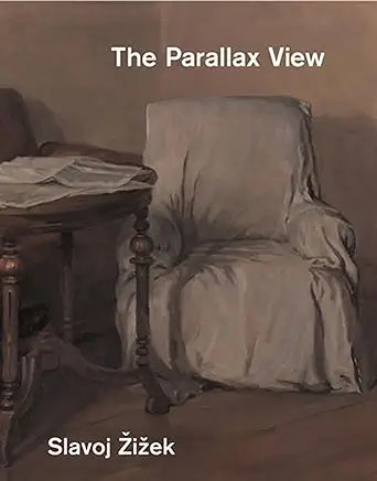 The Parallax View / Slajov Žižek