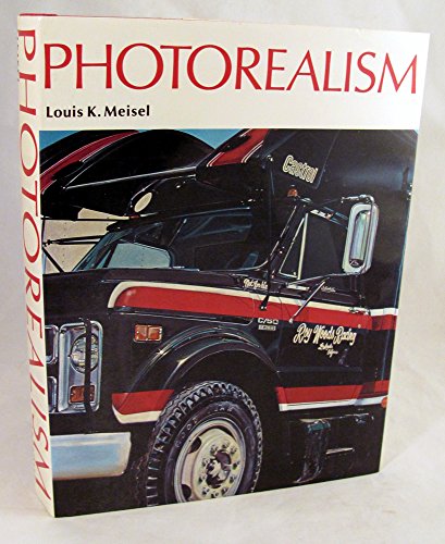 Photorealism / Meisel, Louis K.
