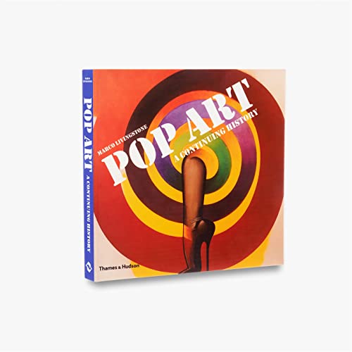 Pop Art : A Continuing History / by Marco Livingstone