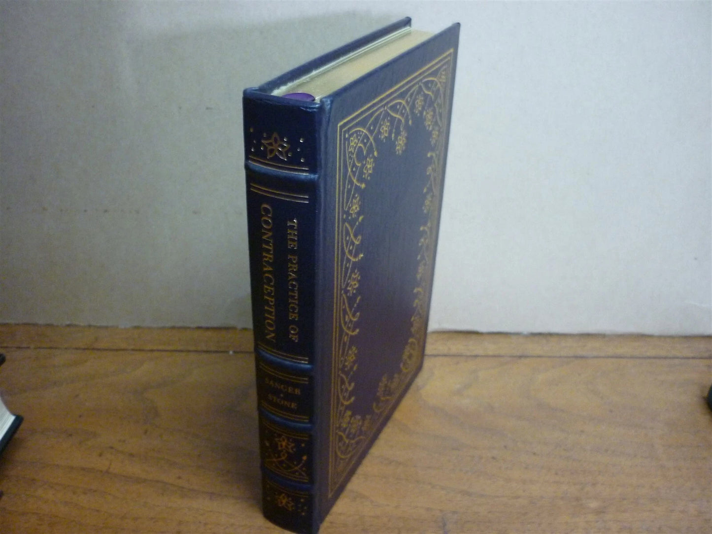 The Practice of Contraception: An International Symposium and Survey / Margaret Sanger and Hannah M. Stone (Editor)