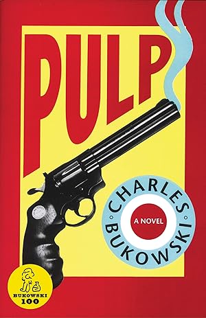 Pulp / Charles Bukowski