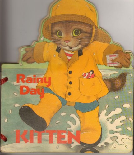 Rainy Day Kitten / by Linda Hayward; illustrated by Lucinda McQueen