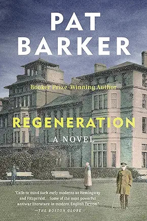 Regeneration / Pat Barker