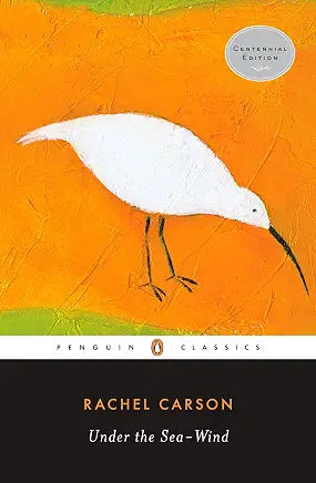 Under the Sea-Wind / by Rachel Carson