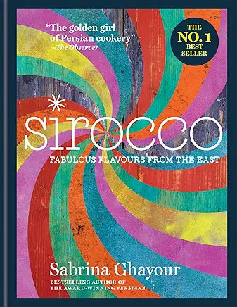 Sirocco: Fabulous Flavours from the East / by Sabrina Ghayour