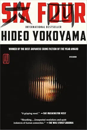 Six Four: A Novel by Hideo Yokoyama and Jonathan Lloyd-Davies