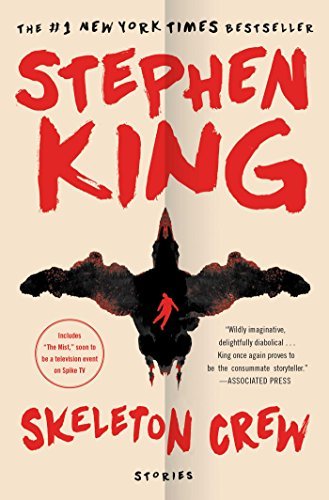 Skeleton Crew: Stories / Stephen King