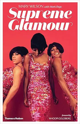 Supreme Glamour / Bego, Mark & Mary Wilson