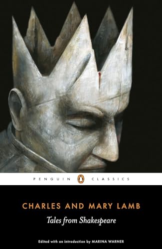 Tales from Shakespeare (Penguin Classics) / Lamb, Charles & Mary