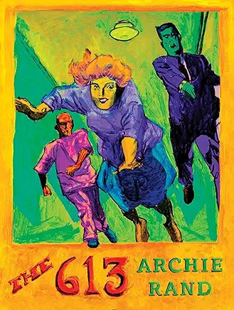 The 613 / Archie Rand