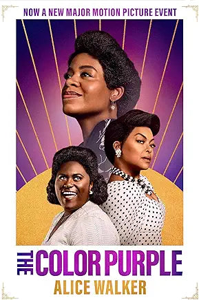 The Color Purple: A Novel / by Alice Walker
