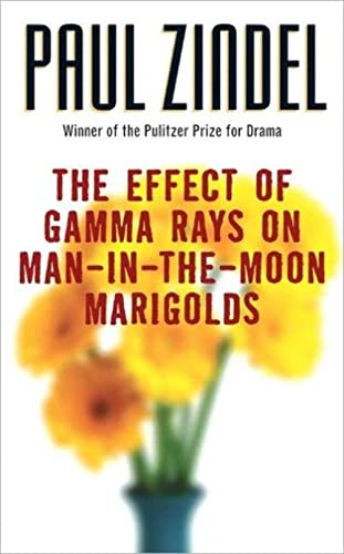 The Effect of Gamma Rays on Man-in-the-Moon Marigolds / Zindel, Paul