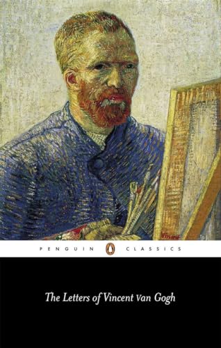 The Letters of Vincent van Gogh (Penguin Classics) / Vincent Van Gogh