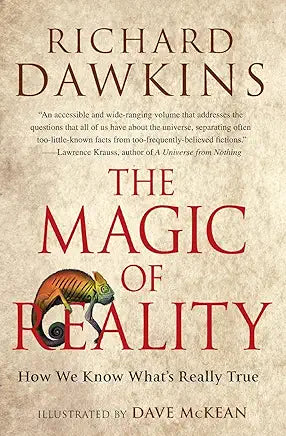The Magic of Reality: How We Know What's Really True / Richard Dawkins