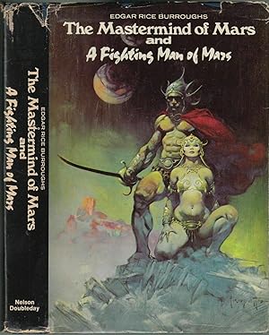 The Mastermind of Mars and A Fighting Man of Mars / Edgar Rice Burrouighs