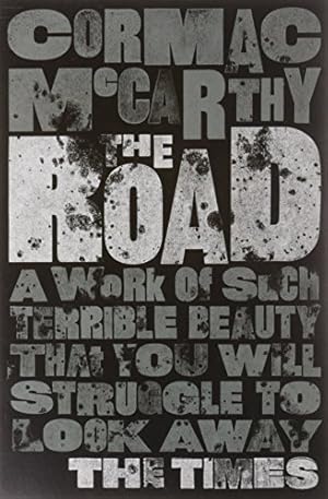 The Road / McCarthy, Cormac