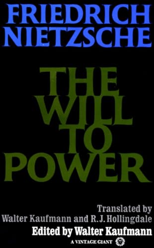 The Will to Power / The Will to Power
