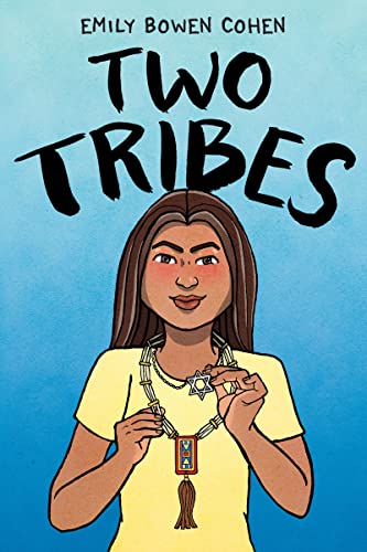 Two Tribes: A Graphic Novel / Emily Bowen Cohen