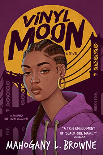 Vinyl Moon: A Novel / Mahogany L. Browne