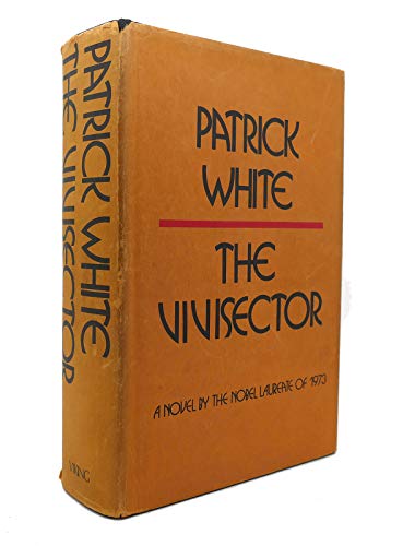 The Vivisector / Patrick White