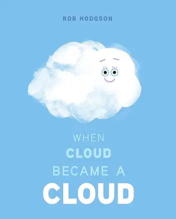 When Cloud Became a Cloud / by Rob Hodgson