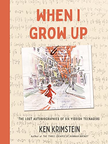 When I Grow Up / Ken Krimstein