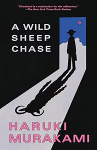 A Wild Sheep Chase (NEW) / Haruki Murakami