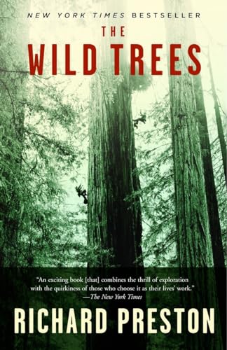 The Wild Trees / Richard Preston