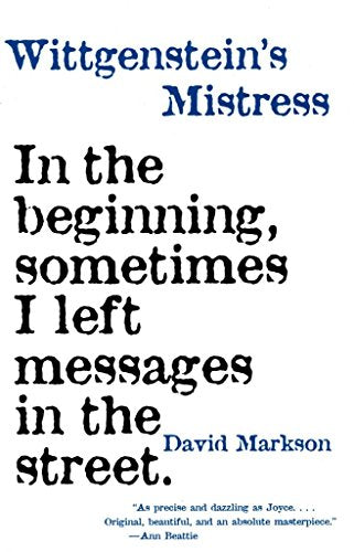 Wittgenstein's Mistress / David Markson