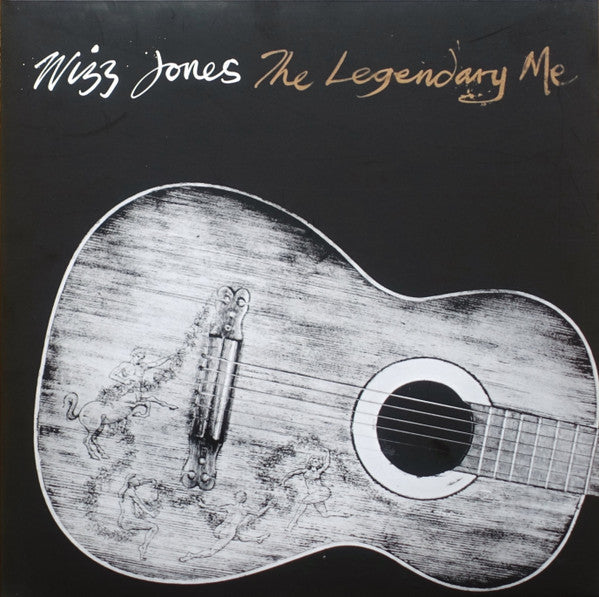 Wizz Jones / The Legendary Me