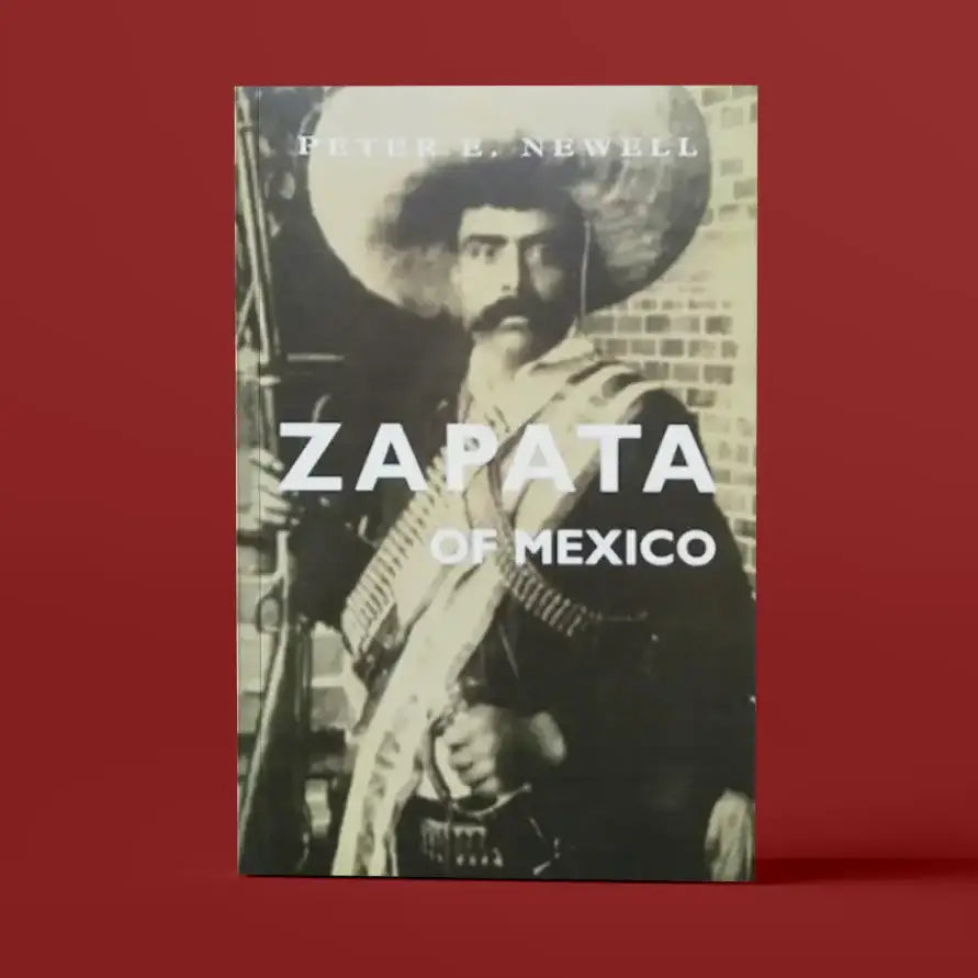 Zapata of Mexico / Peter E. Newell