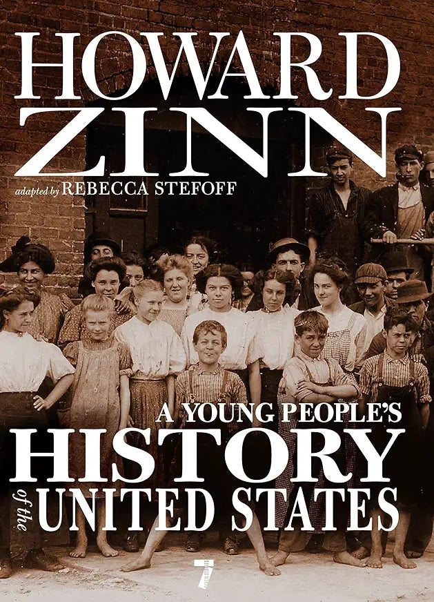 A Young People's History of the United States / Howard Zinn;