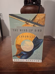 The Wind-Up Bird Chronicle: A Novel / Murakami, Haruki