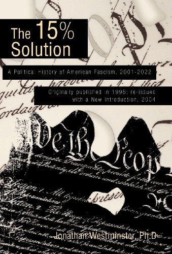 The Fifteen Percent Solution / Jonathan Westminster
