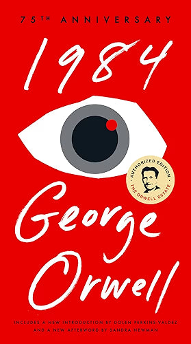 1984: 75th Anniversary / Orwell, George