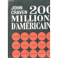 200 Millions D'Américains / John Craven (Text in French)