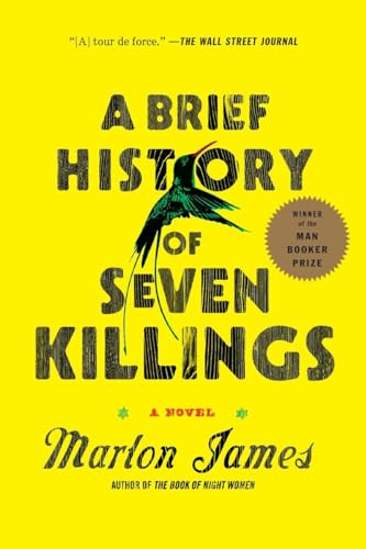 A Brief History of Seven Killings: A Novel / James, Marlon