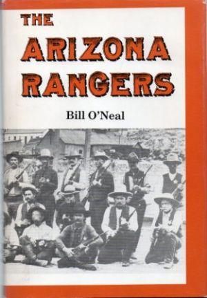 The Arizona Rangers / Bill O'Neal