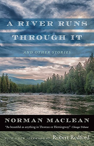 A River Runs through It and Other Stories / Maclean, Norman