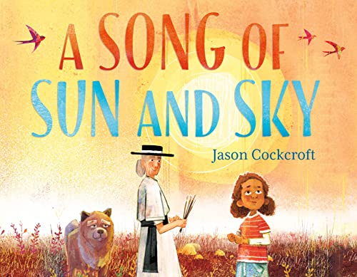 A Song of Sun and Sky / Cockcroft, Jason