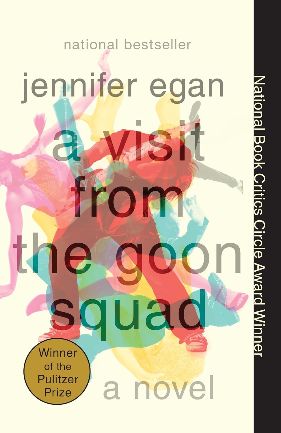 A Visit from the Goon Squad / Jennifer Egan