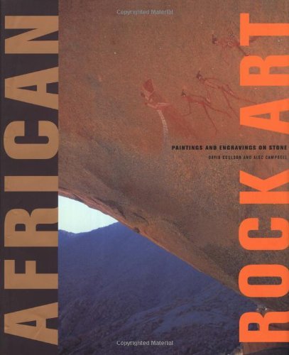 African Rock Art: Paintings and Engravings on Stone / Campbell, Alec
