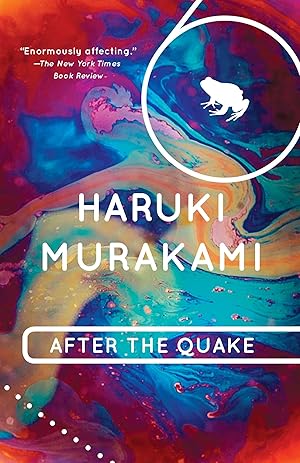 After the Quake: Stories / Haruki Murakami