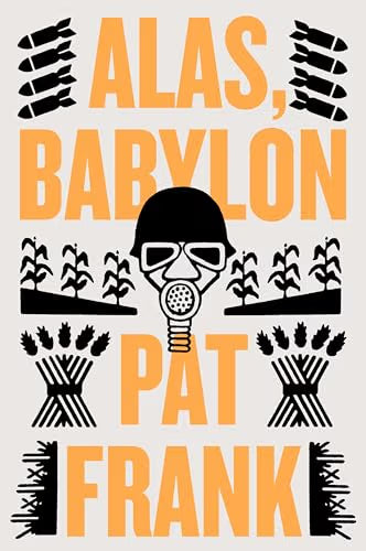 Alas Babylon / Frank, Pat