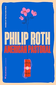 American Pastoral / Roth, Philip