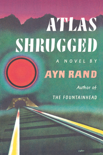 Atlas Shrugged / Ayn Rand / Hardcover