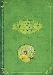 Beltane: Rituals, Recipes & Lore for May Day (Llewellyn's Sabbat Essentials, 2) / Llewellyn